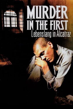 Murder in the First (1995)