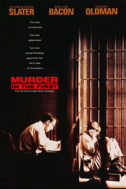 Murder in the First (1995)