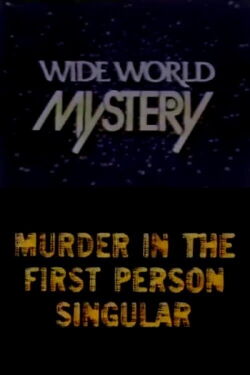 Murder in the First Person Singular (1974)