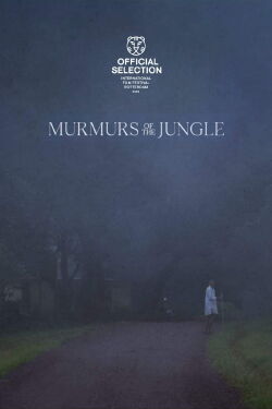 Murmurs of the Jungle (2021)