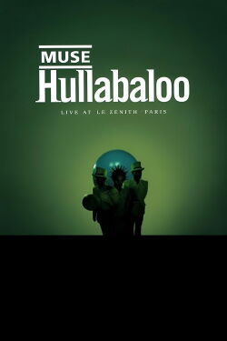 Muse: Hullabaloo (2002)
