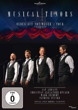 Musical Tenors: Older But Not Wiser - Tour (2019)