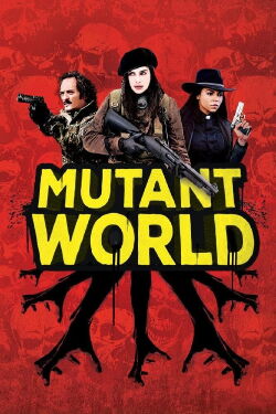 Mutantenwelt (2014)
