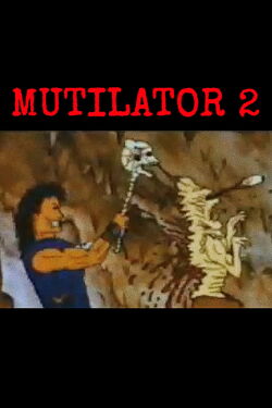 Mutilator: Hero Of The Wasteland Episode II: Underworld (1992)