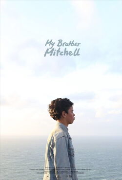 My Brother Mitchell (2018)