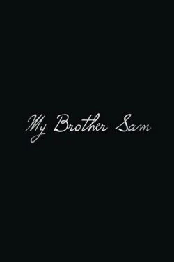 My Brother Sam (2020)