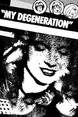 My Degeneration (1989)