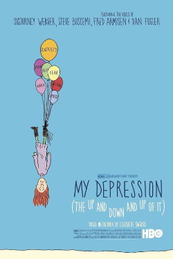 My Depression (The Up and Down and Up of It) (2014)