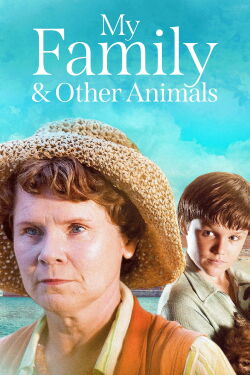 My Family and Other Animals (2005)