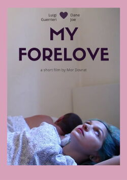 My Forelove (2016)