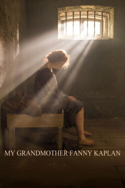 My Grandmother Fanny Kaplan (2016)