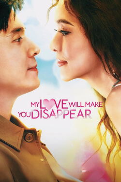 My Love Will Make You Disappear (2025)