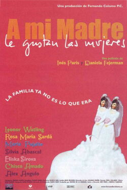 My Mother Likes Women (2002)