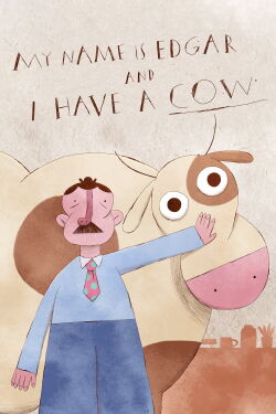 My Name is Edgar and I Have a Cow (2024)
