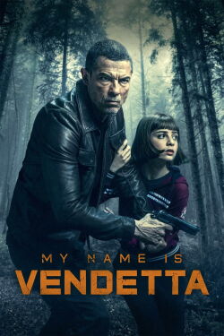 My name is Vendetta (2022)