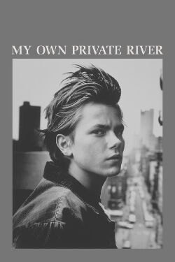 My Own Private River (2012)