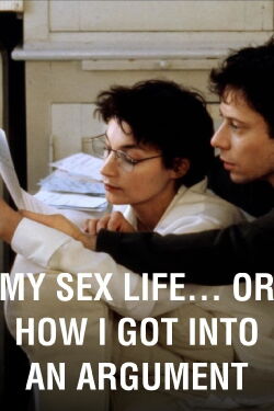 My Sex Life... or How I Got Into an Argument (1996)