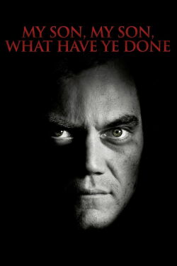 My Son, My Son, What Have Ye Done (2010)