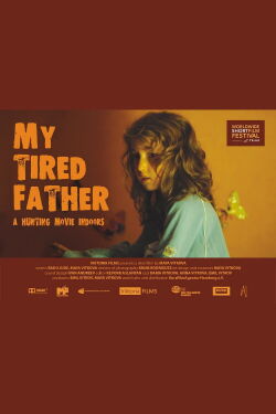My Tired Father (2011)