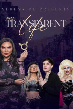 My Transparent Life (2022)
