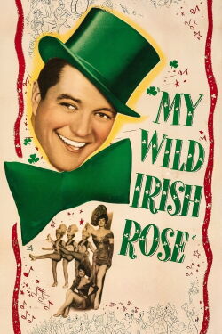 My Wild Irish Rose (1947)