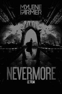 Mylène Farmer: Nevermore - The Movie (2024)