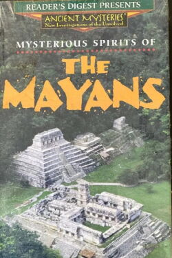 Mysterious Spirits of the Mayans (1995)