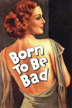 Nacida para ser mala (1934)