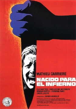 Nacido para el infierno (1976)
