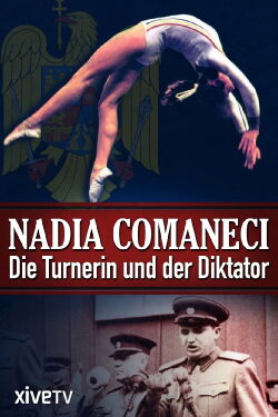 Nadia Comaneci - Die Turnerin und der Diktator (2016)