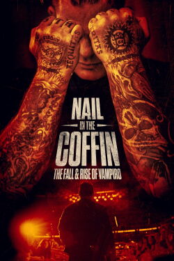 Nail in the Coffin: The Fall and Rise of Vampiro (2019)
