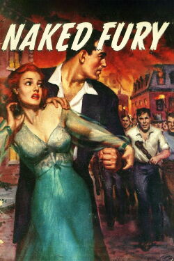 Naked Fury (1959)