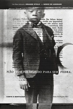 Não Vim No Mundo Para Ser Pedra (2022)