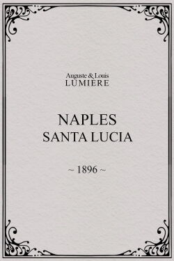Naples : Santa Lucia (1897)