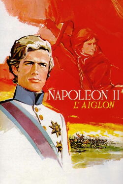 Napoléon II, the Eagle (1961)