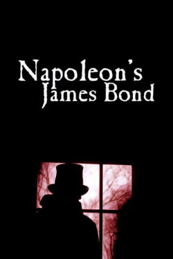 Napoleons deutscher 007 – Karl Ludwig Schulmeister (2017)
