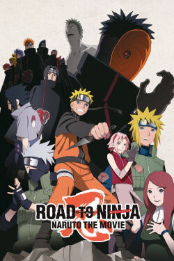 Naruto Shippuden 6: Road to Ninja (2012)