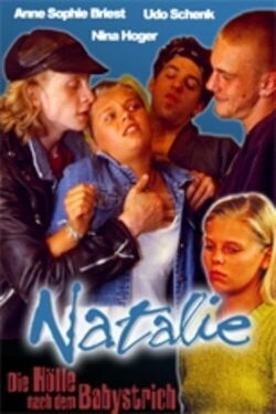 Natalie II - Die Hölle nach dem Babystrich (1997)
