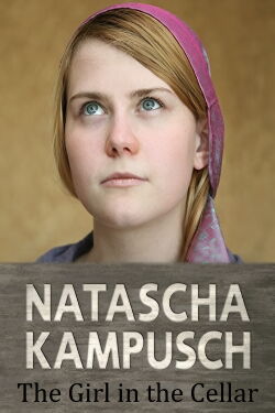 Natascha: The Girl in the Cellar (2010)