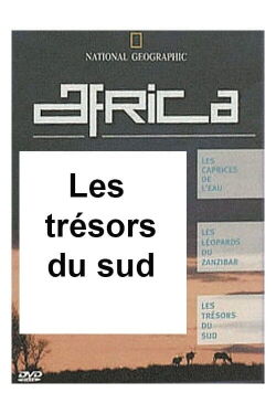National Geographic - Africa : Les trésors du sud (2001)