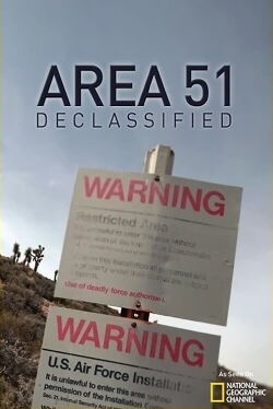 National Geographic: Area 51 Declassified (2010)