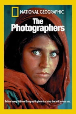 National Geographic: The Photographers (2000)