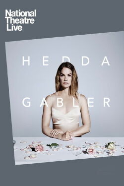 National Theatre Live: Hedda Gabler (2017)