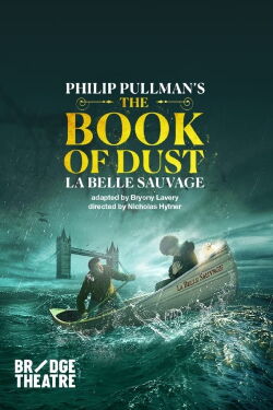 National Theatre Live: The Book of Dust - La Belle Sauvage (2022)