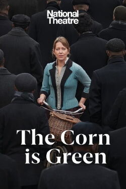 National Theatre: The Corn Is Green (2022)