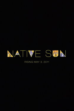 Native Sun (2011)
