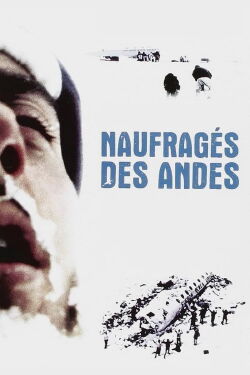Naufragés des Andes (2007)