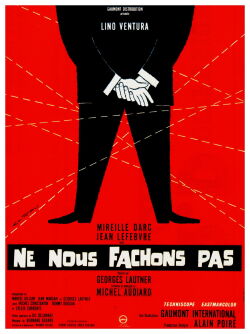 Ne nous fâchons pas (1966)