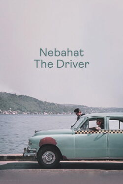 Nebahat The Driver (1970)