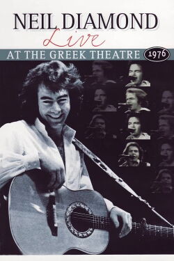 Neil Diamond : Live At the Greek Theatre 1976 (1977)